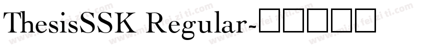 ThesisSSK Regular字体转换